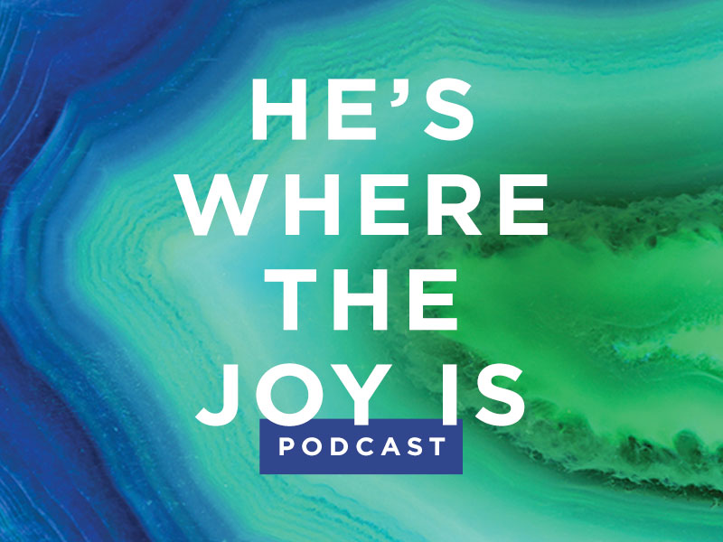 Session 2 Day 1 Genesis 1 He s Where the Joy Is Podcast